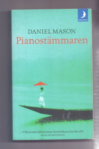 Pianostämmaren av Daniel Mason