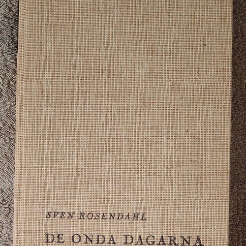 De onda dagarna av Sven Rosendahl 1939