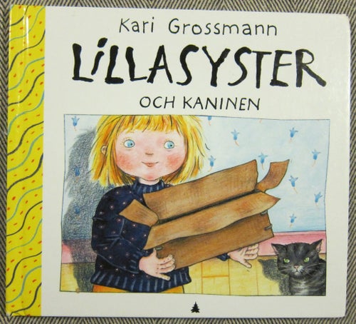Lillasyster och kaninen Kari Grossmann