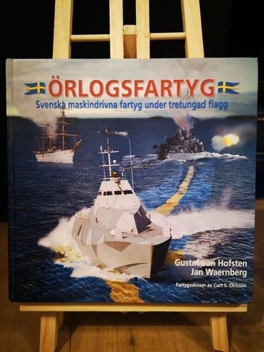Örlogsfartyg - Svenska Maskindrivna Fartyg Under Tretungad Flagg