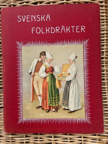 Afbildningar af Svenska National dräkter Eklunds förlag 2908