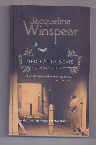 Med lätta bevis - Jacqueline Winspear
