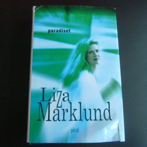 PARADISET, LIZA MARKLUND, 2000, BOK, BÖCKER