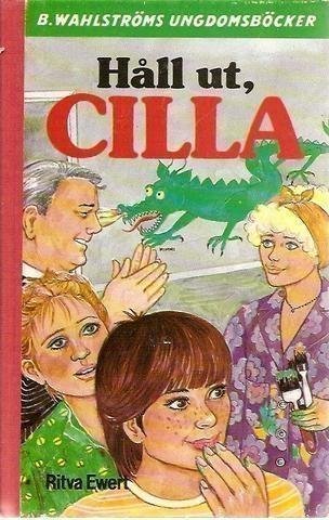 Rita Ewert: Håll ut, Cilla.