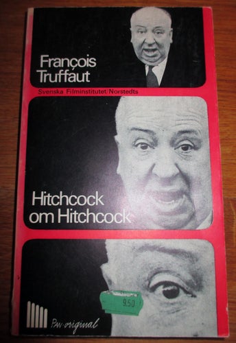 Alfred Hitchcock, Francois Truffáut, Hitchcock om Hitchcock