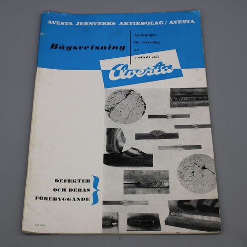 Bågsvetsning , anvisningar för svetsning av rostfritt stål , Avesta 1962