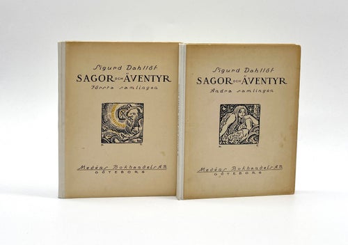 Sagor och äventyr - Första och andra samlingen av Sigurd Dahllöf