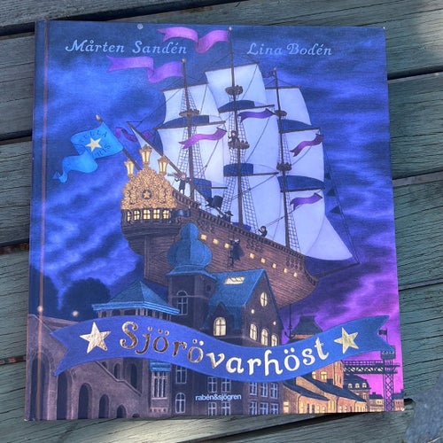 Sjörövarhöst av Mårten Sandén och Lina Bodén