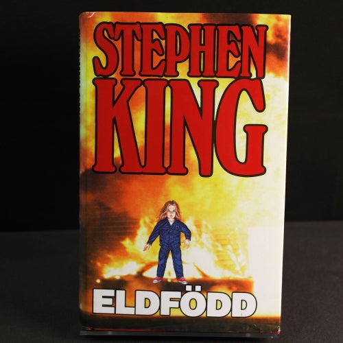 Stephen King - Eldfödd