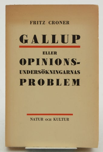 Gallup eller opinionsundersökningarnas problem / Fritz Croner.
