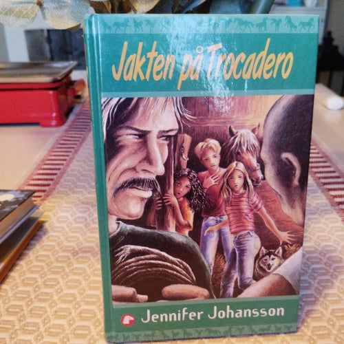 Jakten på Trocadero av Jennifer Johansson