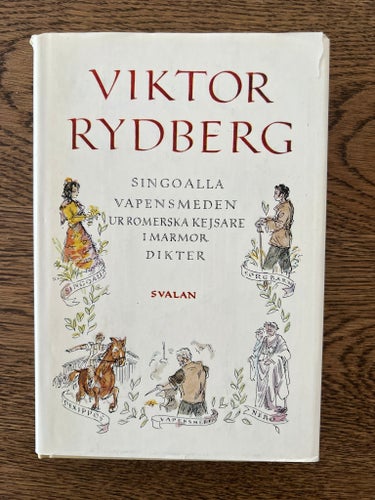 Singoalla av Viktor Rydberg, SVALANS SVENSKA KLASSIKER