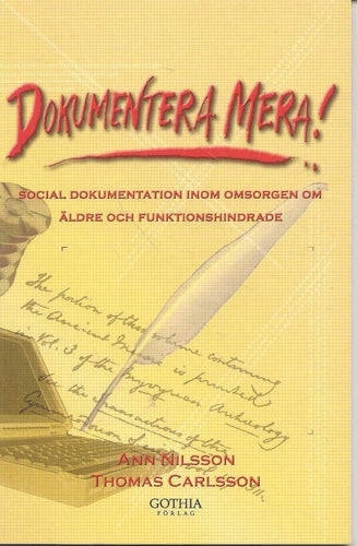 Dokumentera mera!