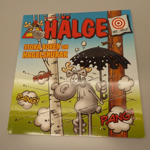 Hälge Stora Boken om hagelskurar 2019 av Lars Mortimer