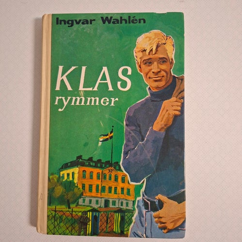 Klas rymmer av Ingvar Wahlén