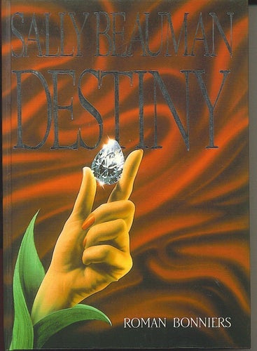 Sally Beauman - Destiny (1990)