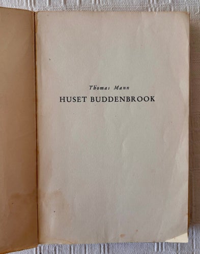 Huset Buddenbrook av Thomas Mann, 1934 - En klassiker om drömmar och dekadens