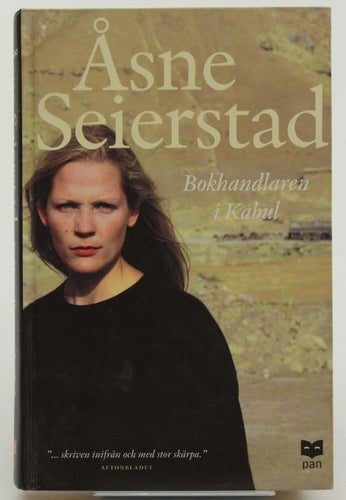 Bokhandlaren i Kabul : ett familjedrama / Åsne Seierstad