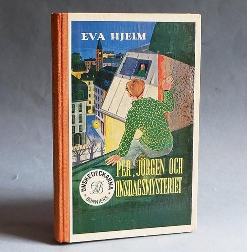 Per, Jörgen och Onsdagsmysteriet , Eva Hjelm . 1953 . Prisbelönt Ungdomsdeckare