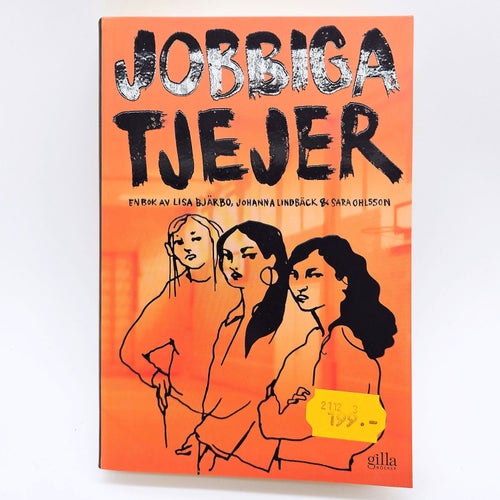 Jobbiga tjejer - Lisa Bjärbo m.fl.