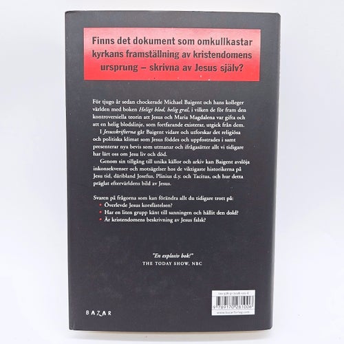 Jesusskrifterna: avslöjandet av historiens största... - Michael Baigent