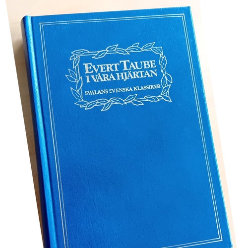 Evert Taube i våra hjärtan 1986 texter noter o teckningar
