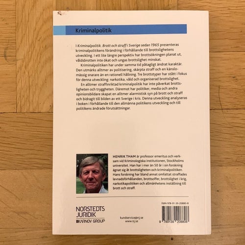 Bok: Kriminalpolitik, Brott och straff i Sverige sedan 1965. Av Henrik Tham 2018