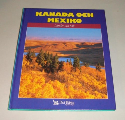 Länder och folk. Kanada och Mexiko.
