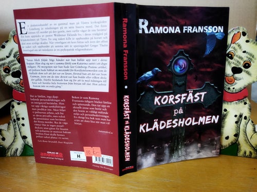 Korsfäst på Klädesholmen Ramona Fransson. Bok. Very Good