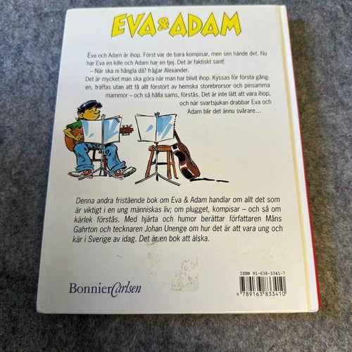 Måns Gahrton / Johan Unenge - Eva & Adam - Att vara eller inte vara - ihop