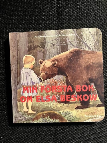 Min första bok om Elsa Beskow / Susanna Hamilton & Caroline Karlström