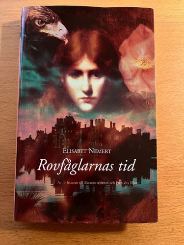 Rovfåglarnas tid av Elisabet Nemert