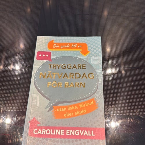 Tryggare nätvardag för barn av Caroline Engvall, 2020