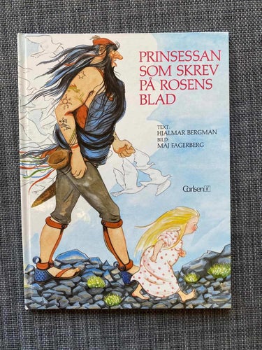 Hjalmar Bergman / Maj Fagerberg - Prinsessan som skrev på rosens blad