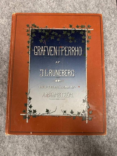 J.L. Runeberg - Grafven i Perrho