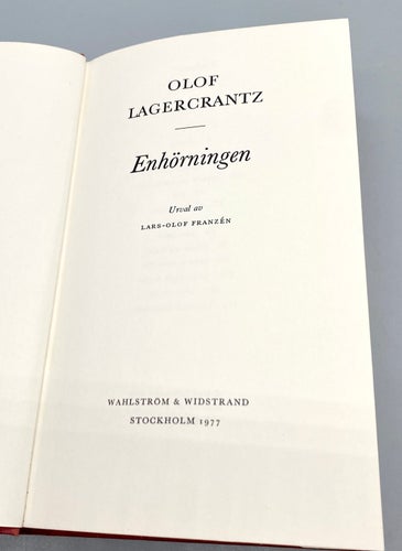 Enhörningen : Ur dikter och Dagbok samt andra stycken. av Olof Lagercrantz