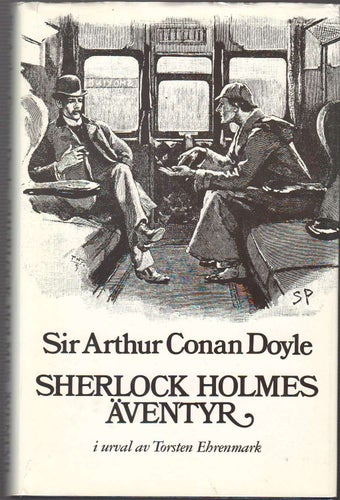 Sherlock Holmes äventyr / Arthur Conan Doyle; i urval och med företal av...
