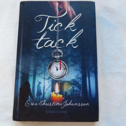 Tick tack av Ewa Christina Johansson