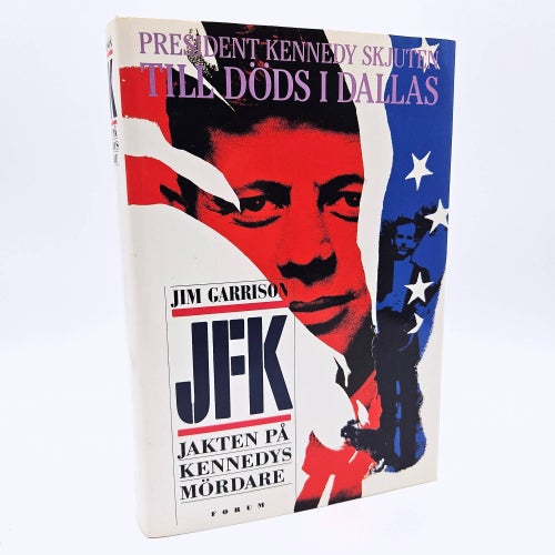 JFK: jakten på Kennedys mördare - Jim Garrison