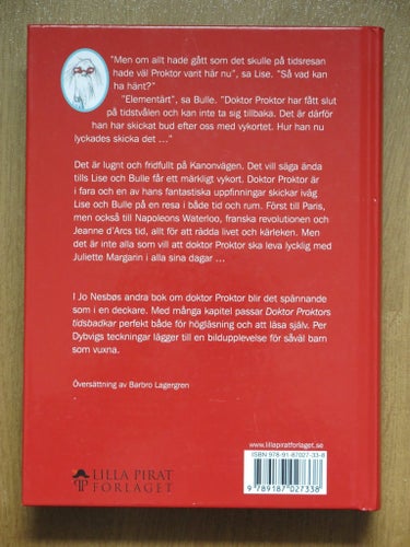 Doktor Proktors tidsbadkar av Jo Nesbø, 2009