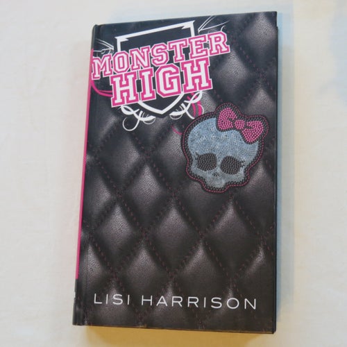 Monster High av Lisi Harrison, 2010