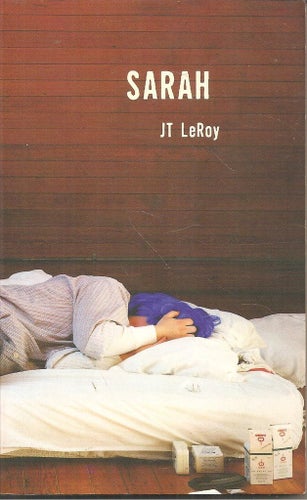 JT Leroy: Sarah.
