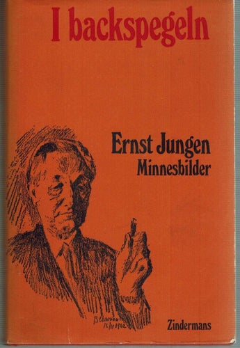 I backspegeln Ernst Jungen minnesbilder (inb) Göteborg socialdemokrat politiker