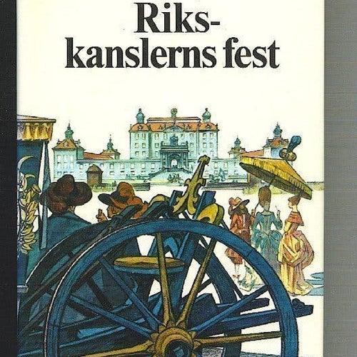 Nils-Peter Eckerbom - Rikskanslerns fest