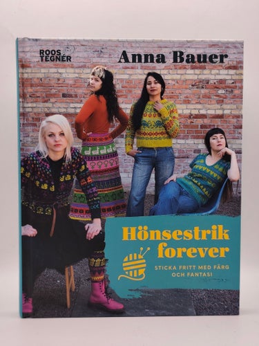 Hönsestrik – a love story & Hönsestrik Forever Anna Bauer