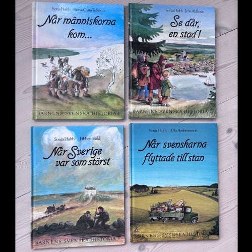 Barnens Svenska historia, 1-4 Sonja Hulth, Anna-Clara Tidholm. Komplett