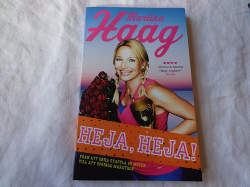 Heja, Heja! av Martina Haag, 2012