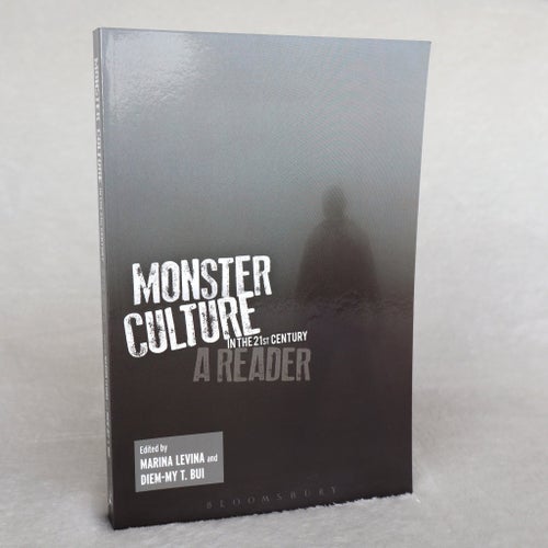 Monster Culture in the 21st Century: A Reader av Marina Levina & Diem-My T. Bui