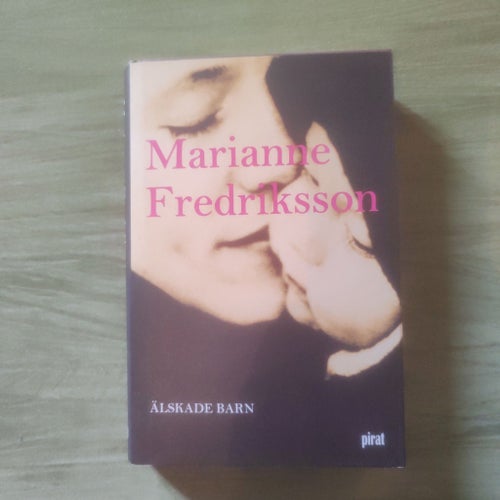 Älskade Barn av Marianne Fredriksson, 2001