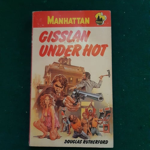 Manhattan nr 400 Gisslan Under Hot - Douglas Rutherford